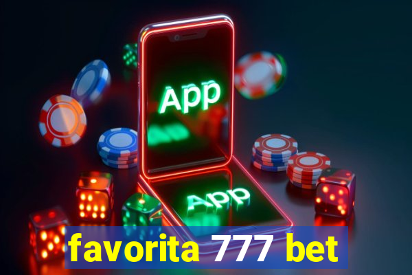 favorita 777 bet